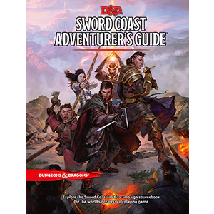 D&D RPG: Sword Coast Adventurer's Guide