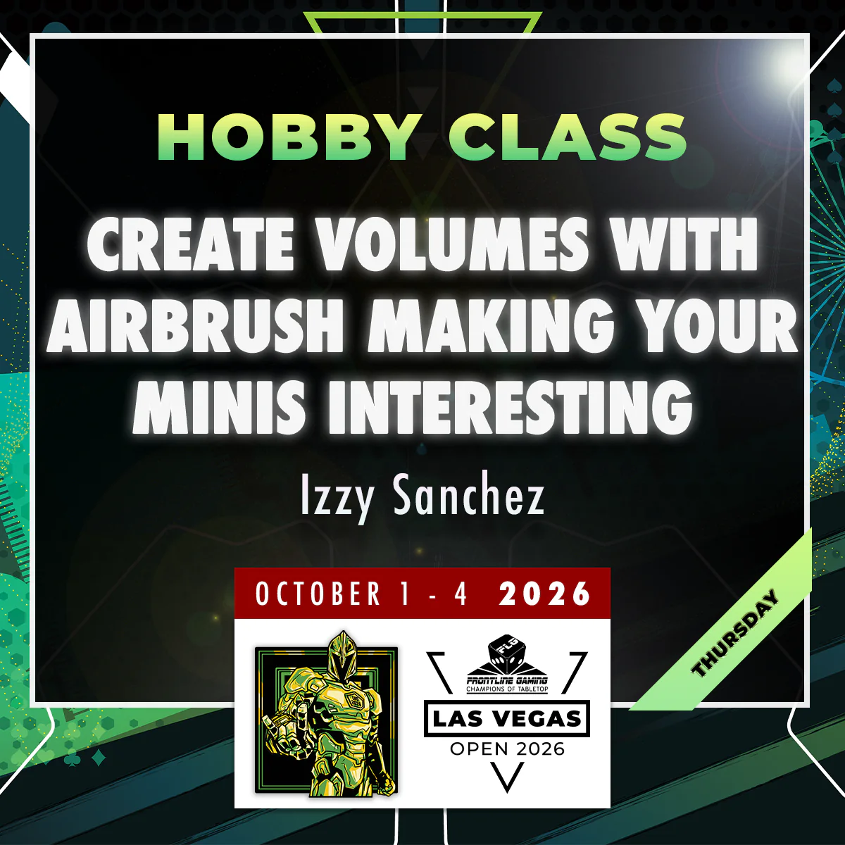 Izzy Sanchez - Create volumes with airbrush making your minis interesting - LVO 2026 Hobby Class