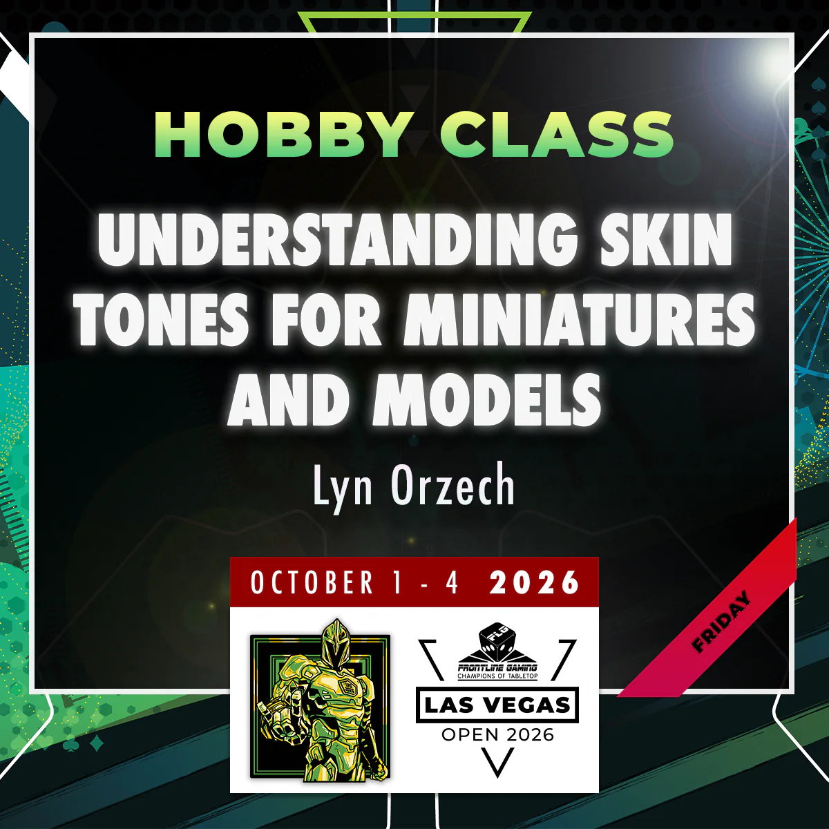 Lyn Orzech - Understanding Skin Tones for Miniatures and Models - LVO 2026 Hobby Class